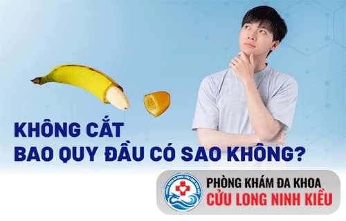 Không cắt bao quy đầu có sao không?
