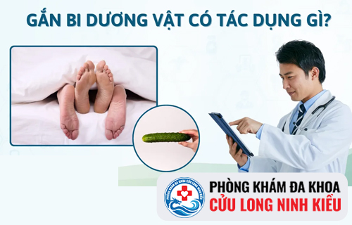 Gắn bi vào dương vật an toàn, không đau tại Phòng Khám Đa Khoa Cửu Long Ninh Kiều