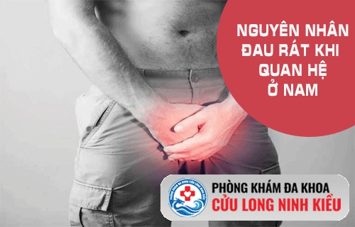Tìm hiểu triệu chứng đau rát khi quan hệ ở nam giới