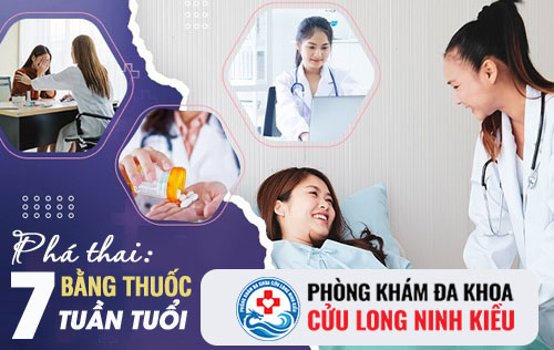 Thai 7 tuần tuổi có phá được không?