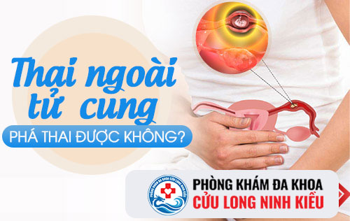 Phá thai ngoài tử cung khác gì với phá thai trong tử cung?