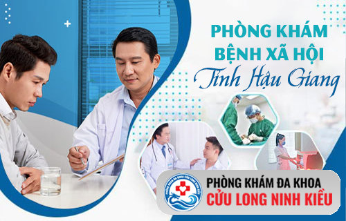 Phòng Khám bệnh xã hội Hậu Giang – Nơi được đánh giá cao về uy tín chất lượng