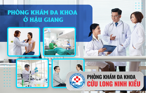 Phòng khám đa khoa Hậu Giang chất lượng cao được nhiều người tin chọn