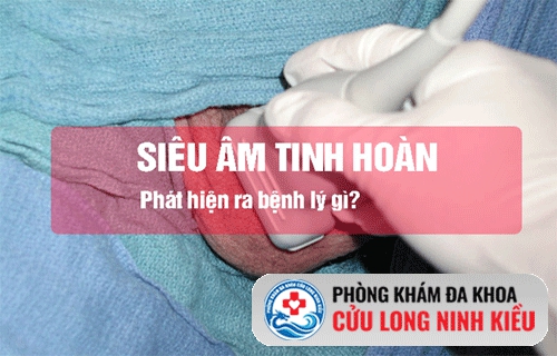 Chẩn đoán bệnh qua siêu âm tinh hoàn
